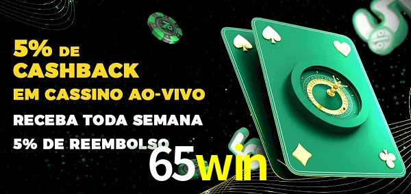 Promoções do cassino ao Vivo 65win